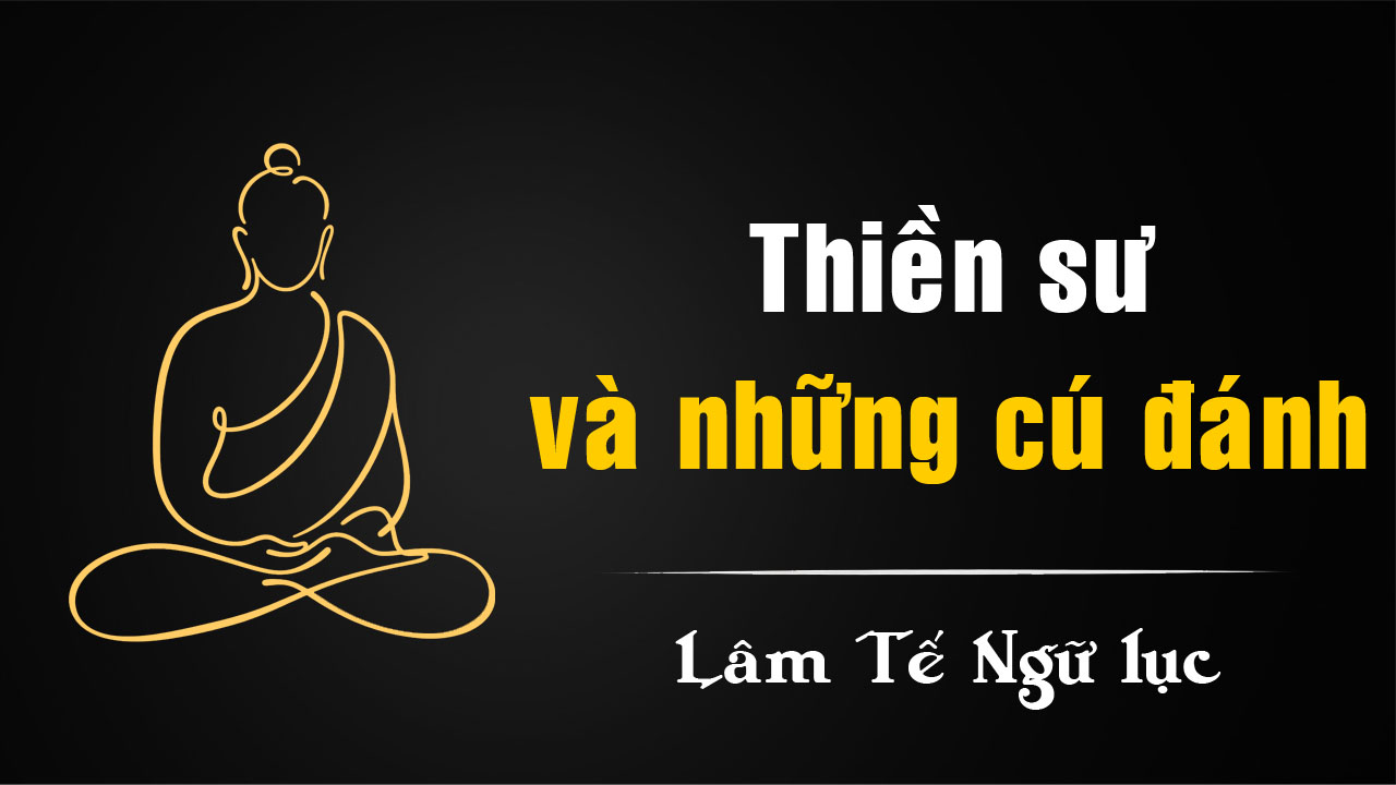 Những cuộc đối đáp Thiền của Lâm Tế và Hoàng Bá