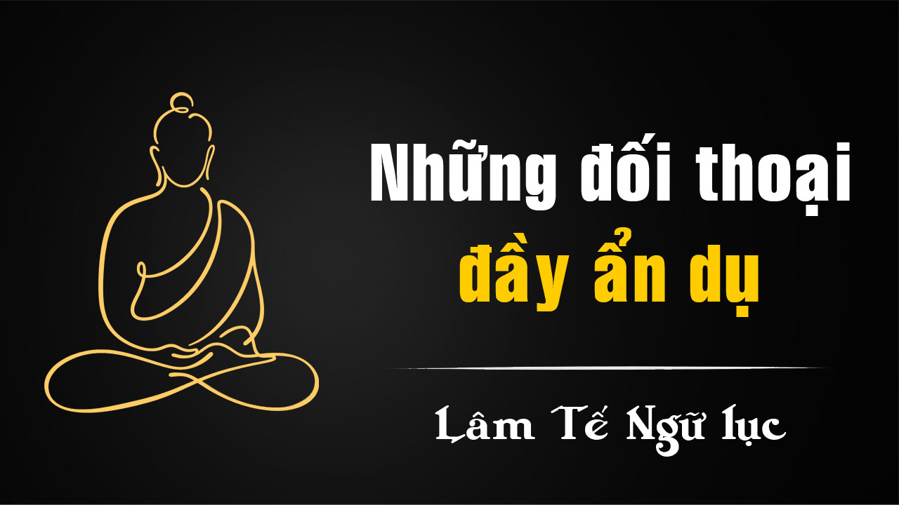 Những cuộc đối thoại phá vỡ tư duy