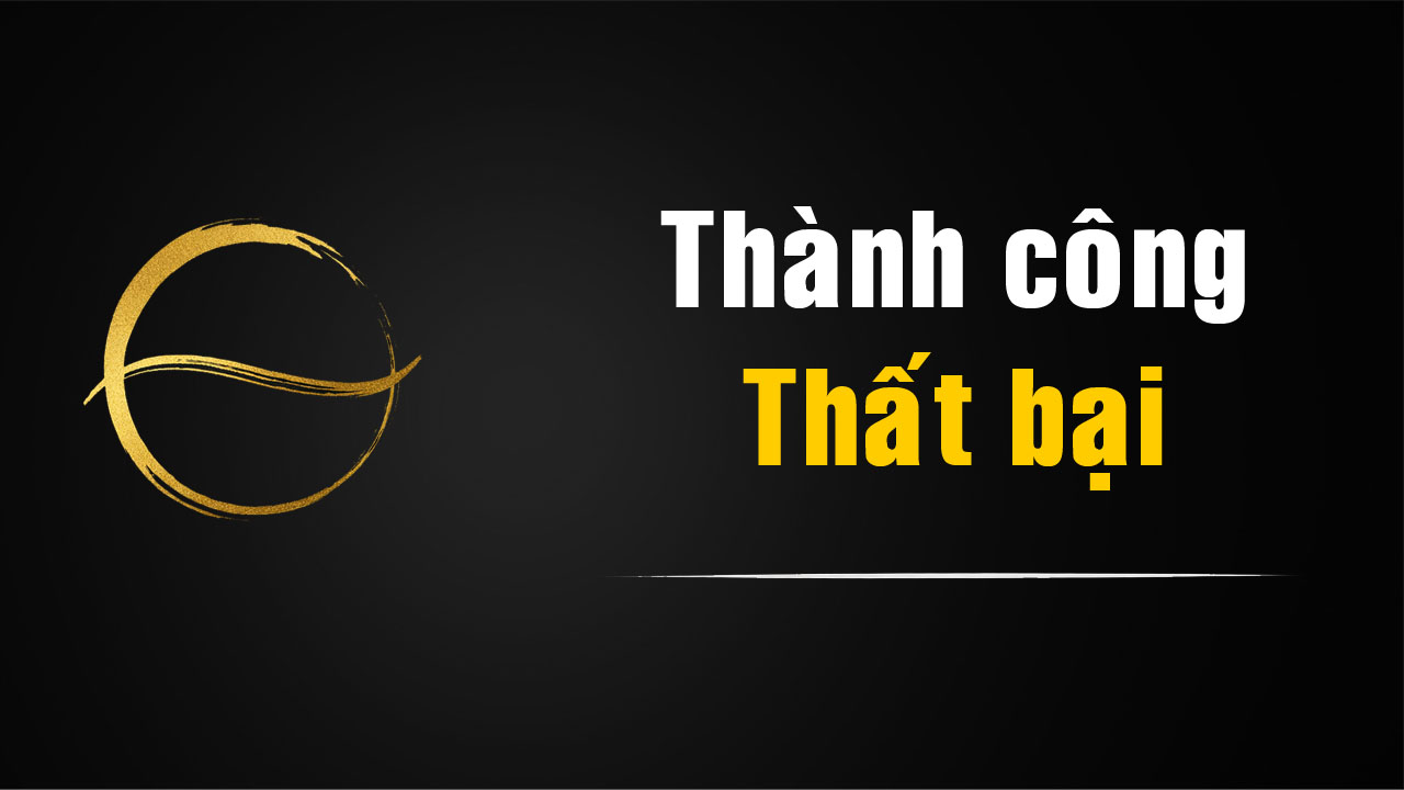 Phật giáo nhìn nhận thành công và thất bại như thế nào?