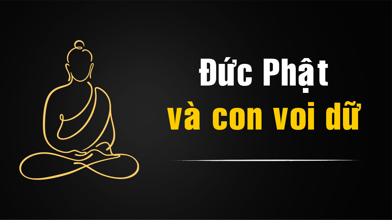Đức Phật Và Con Voi Dữ Nalagiri – Sức Mạnh Của Lòng Từ Bi