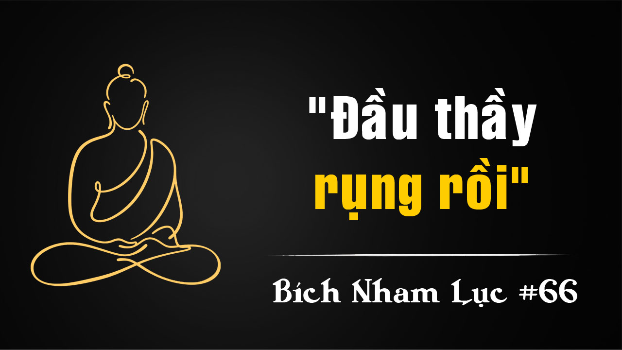 Bích Nham Lục Tắc 66: Nham Đầu Thu Kiếm Hoàng Sào