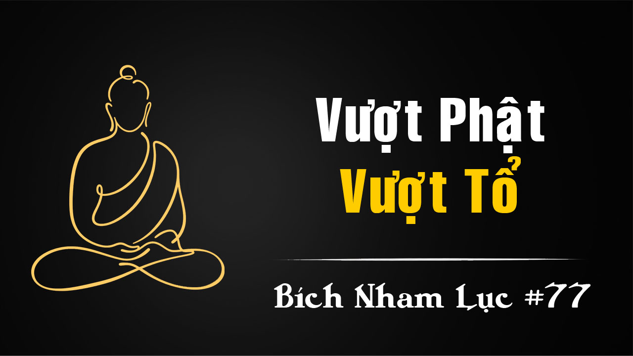 Bích Nham Lục Tắc 77 – Vân Môn và bánh hồ: lời đáp vượt ngoài Phật Tổ