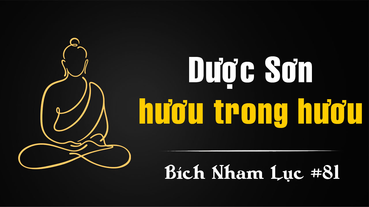 Bích Nham Lục Tắc 81 – Dược Sơn và mũi tên bắn hươu trong hươu