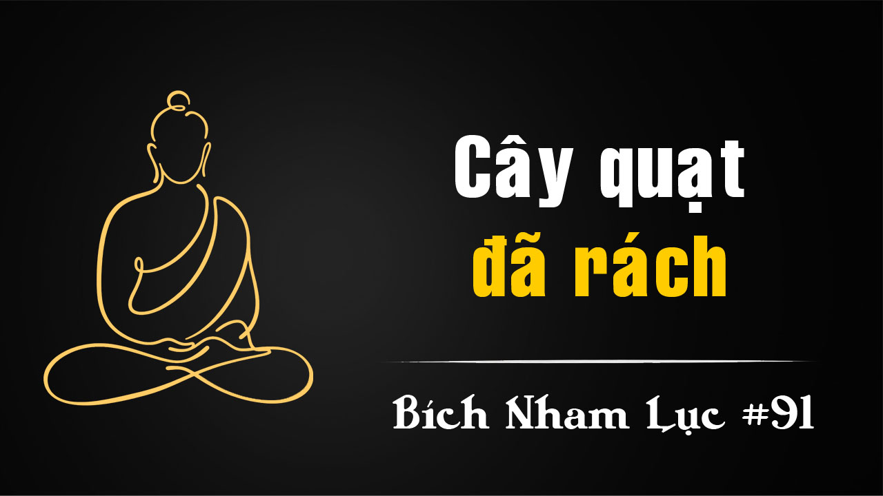 Bích Nham Lục Tắc 91 – Diêm Quan đòi quạt tê ngưu