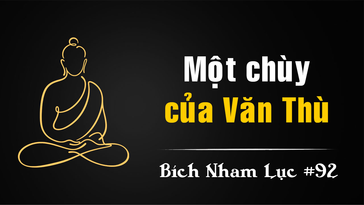 Bích Nham Lục Tắc 92 – Thế Tôn đăng tòa